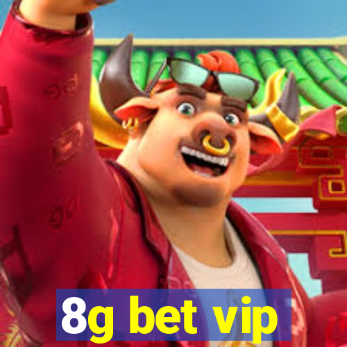 8g bet vip